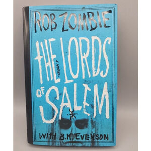 Rob Zombie The Lords of Salem Novel 2013 First Edition with B. K. Evenson HD